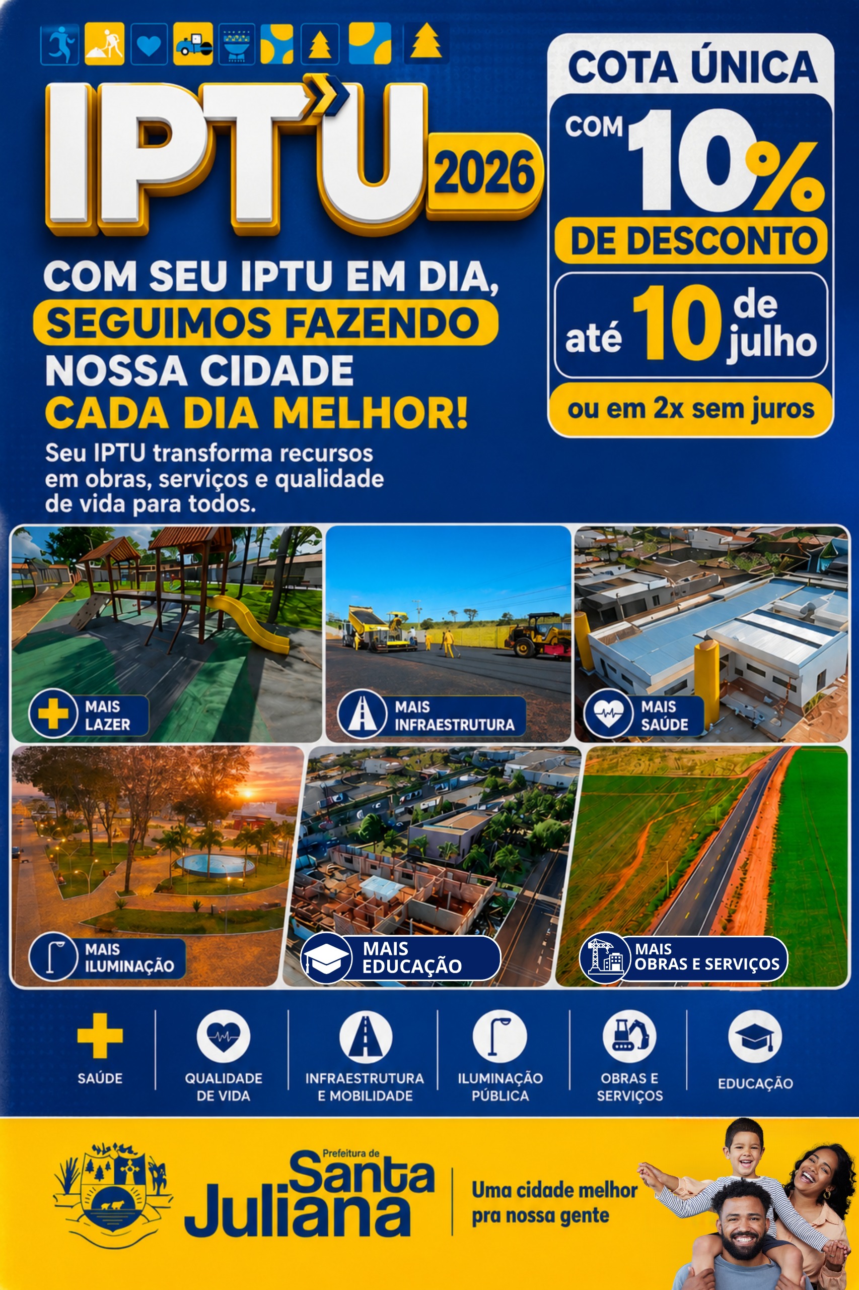 IPTU 2026: Com seu IPTU em dia, seguimos fazendo nossa cidade cada dia melhor!