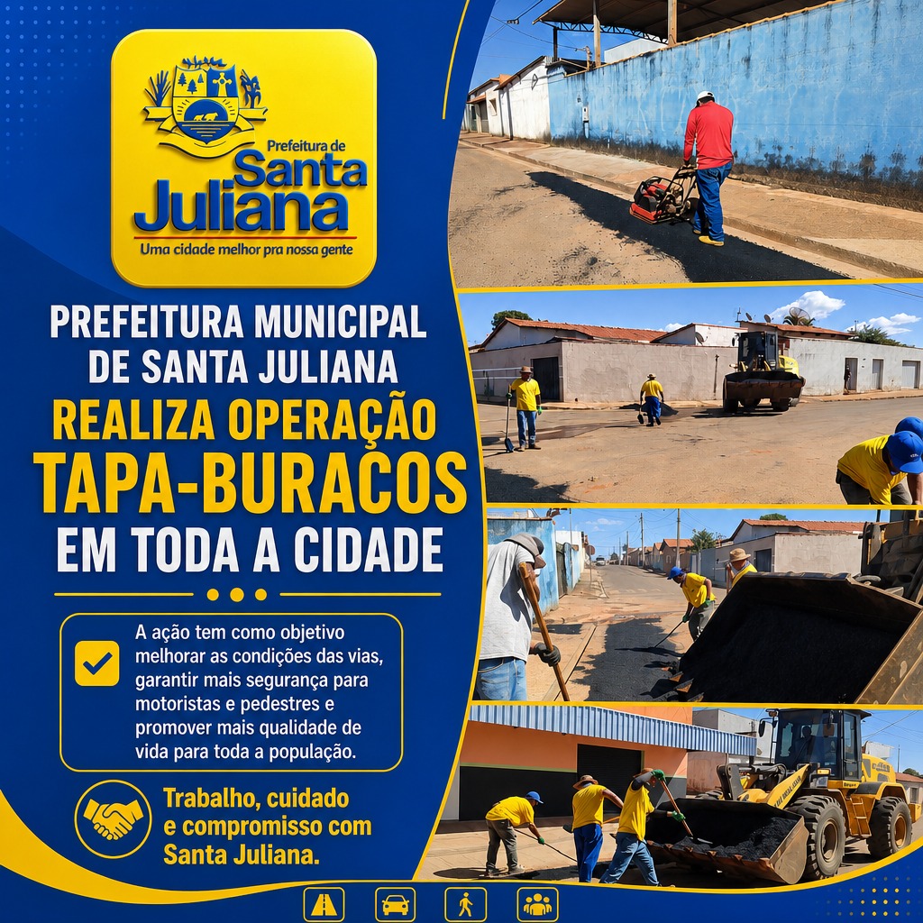 Prefeitura de Santa Juliana intensifica operação tapa-buracos em diversos bairros da cidade
