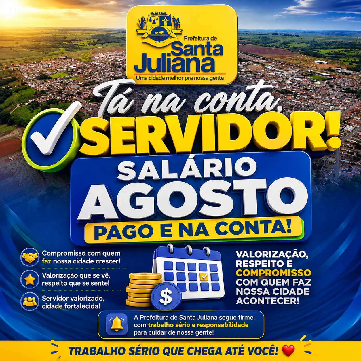 Tá na conta, servidor! Salário de agosto pago!