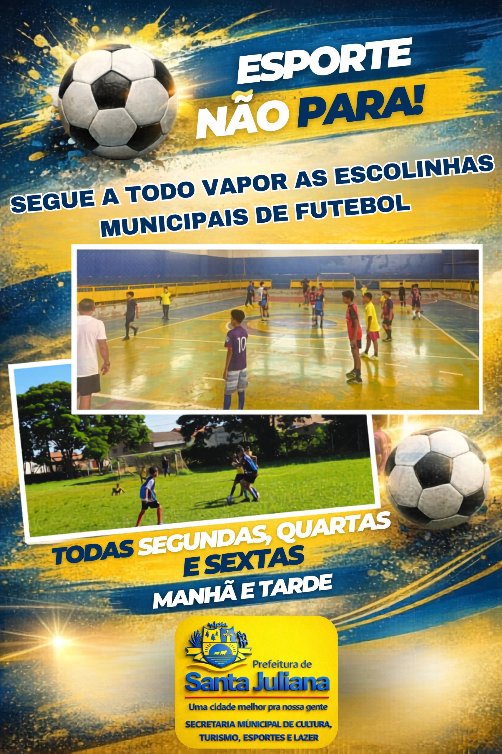 ESCOLINHAS MUNICIPAIS DE FUTEBOL