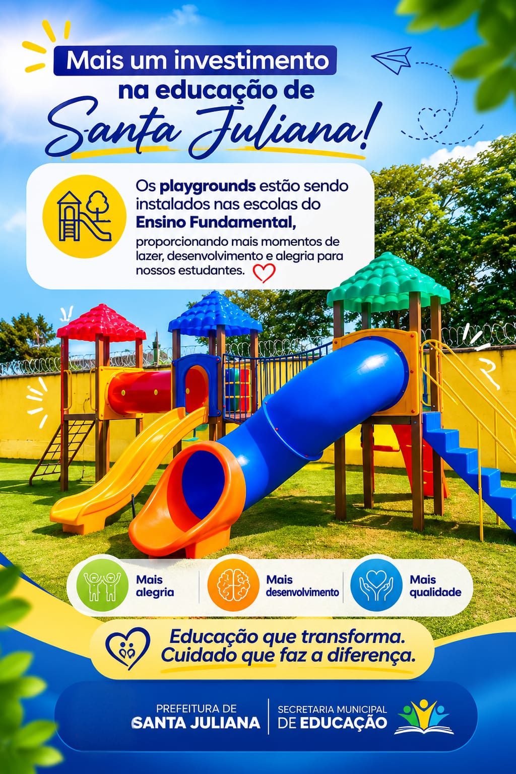 Prefeitura de Santa Juliana investe em novos playgrounds para as escolas do Ensino Fundamental